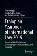 Yihdego / Desta / Hailu |  Ethiopian Yearbook of International Law 2019 | eBook | Sack Fachmedien