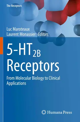 Maroteaux / Monassier |  5-HT2B Receptors | Buch |  Sack Fachmedien