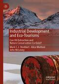 Stoddart / McLevey / Mattoni |  Industrial Development and Eco-Tourisms | Buch |  Sack Fachmedien