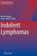 Ladetto / Dreyling |  Indolent Lymphomas | Buch |  Sack Fachmedien