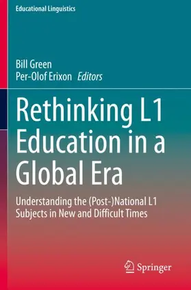 Erixon / Green |  Rethinking L1 Education in a Global Era | Buch |  Sack Fachmedien