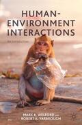 Yarbrough / Welford |  Human-Environment Interactions | Buch |  Sack Fachmedien