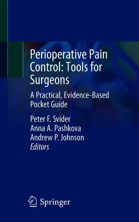 Svider / Pashkova / Johnson | Perioperative Pain Control: Tools for Surgeons | E-Book | www.sack.de