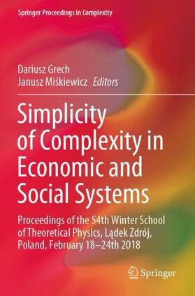 Miskiewicz / Grech / Miskiewicz |  Simplicity of Complexity in Economic and Social Systems | Buch |  Sack Fachmedien