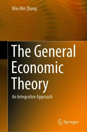 Zhang |  The General Economic Theory | Buch |  Sack Fachmedien