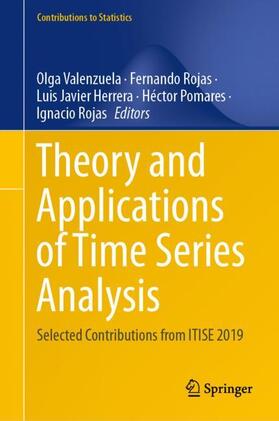 Valenzuela / Rojas / Herrera | Theory and Applications of Time Series Analysis | Buch | 978-3-030-56218-2 | sack.de