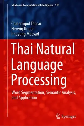 Tapsai / Meesad / Unger |  Thai Natural Language Processing | Buch |  Sack Fachmedien