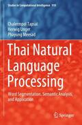 Tapsai / Meesad / Unger |  Thai Natural Language Processing | Buch |  Sack Fachmedien