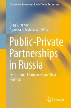 Inshakova / Ivanov | Public-Private Partnerships in Russia | Buch | sack.de