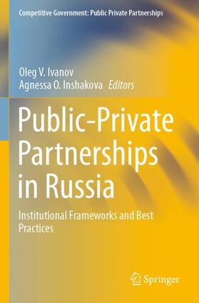 Inshakova / Ivanov | Public-Private Partnerships in Russia | Buch | 978-3-030-56354-7 | sack.de