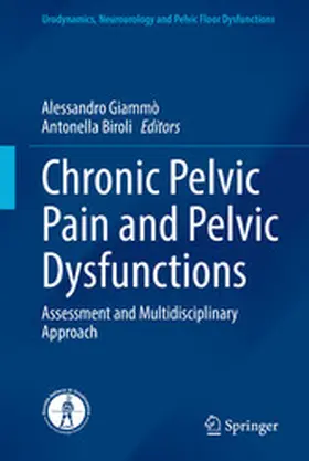 Giammò / Biroli |  Chronic Pelvic Pain and Pelvic Dysfunctions | eBook | Sack Fachmedien