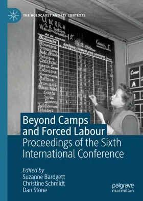 Bardgett / Stone / Schmidt |  Beyond Camps and Forced Labour | Buch |  Sack Fachmedien