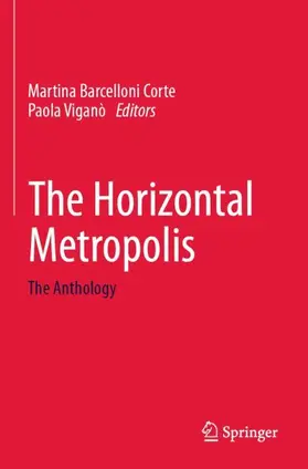 Viganò / Barcelloni Corte |  The Horizontal Metropolis | Buch |  Sack Fachmedien