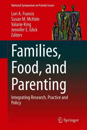 Francis / McHale / King | Families, Food, and Parenting | E-Book | www.sack.de