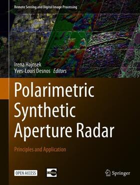 Desnos / Hajnsek | Polarimetric Synthetic Aperture Radar | Buch | 978-3-030-56502-2 | sack.de