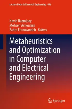 Razmjooy / Foroozandeh / Ashourian |  Metaheuristics and Optimization in Computer and Electrical Engineering | Buch |  Sack Fachmedien