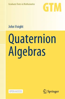 Voight |  Quaternion Algebras | Buch |  Sack Fachmedien
