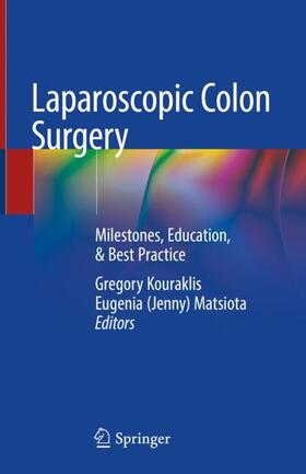 Matsiota / Kouraklis | Laparoscopic Colon Surgery | Buch | 978-3-030-56727-9 | sack.de