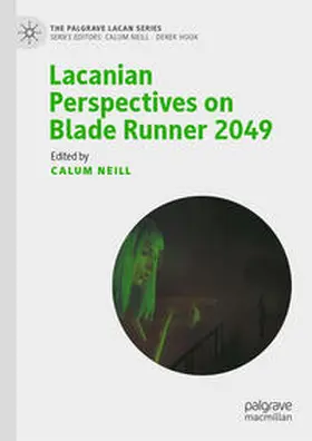 Neill |  Lacanian Perspectives on Blade Runner 2049 | eBook | Sack Fachmedien