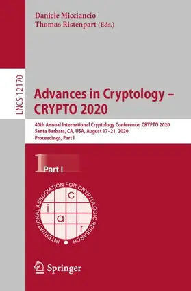 Ristenpart / Micciancio |  Advances in Cryptology - CRYPTO 2020 | Buch |  Sack Fachmedien