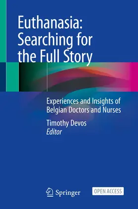 Devos |  Euthanasia: Searching for the Full Story | Buch |  Sack Fachmedien