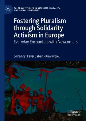 Baban / Rygiel |  Fostering Pluralism through Solidarity Activism in Europe | eBook | Sack Fachmedien