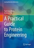 Tee / Wong |  A Practical Guide to Protein Engineering | Buch |  Sack Fachmedien