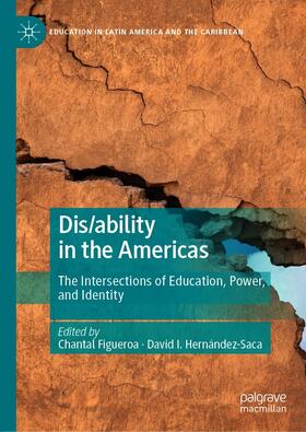 Figueroa / Hernández-Saca |  Dis/ability in the Americas | eBook | Sack Fachmedien