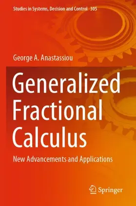 Anastassiou |  Generalized Fractional Calculus | Buch |  Sack Fachmedien