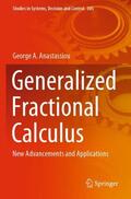 Anastassiou |  Generalized Fractional Calculus | Buch |  Sack Fachmedien