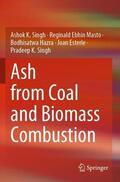 Singh / Masto / Hazra |  Ash from Coal and Biomass Combustion | Buch |  Sack Fachmedien