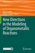 Ujaque / Lledós |  New Directions in the Modeling of Organometallic Reactions | Buch |  Sack Fachmedien