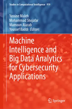 Maleh / Shojafar / Alazab |  Machine Intelligence and Big Data Analytics for Cybersecurity Applications | eBook | Sack Fachmedien