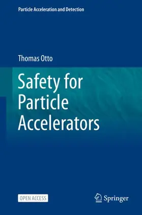 Otto |  Safety for Particle Accelerators | Buch |  Sack Fachmedien