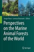 Bramanti / Rossi |  Perspectives on the Marine Animal Forests of the World | Buch |  Sack Fachmedien