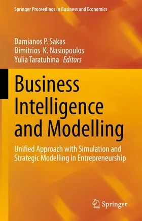 Sakas / Taratuhina / Nasiopoulos |  Business Intelligence and Modelling | Buch |  Sack Fachmedien