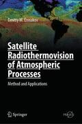 Ermakov |  Satellite Radiothermovision of Atmospheric Processes | Buch |  Sack Fachmedien