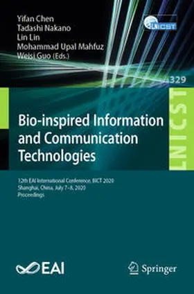 Chen / Nakano / Lin |  Bio-inspired Information and Communication Technologies | eBook | Sack Fachmedien