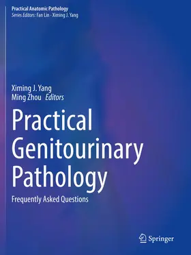 Yang / Zhou |  Practical Genitourinary Pathology | Buch |  Sack Fachmedien