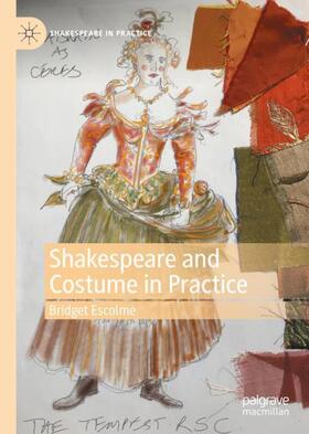 Escolme | Shakespeare and Costume in Practice | Buch | 978-3-030-57148-1 | sack.de