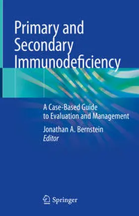 Bernstein | Primary and Secondary Immunodeficiency | E-Book | sack.de