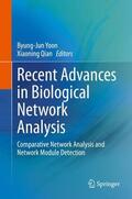 Qian / Yoon |  Recent Advances in Biological Network Analysis | Buch |  Sack Fachmedien