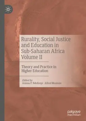 Masinire / Ndofirepi |  Rurality, Social Justice and Education in Sub-Saharan Africa Volume II | Buch |  Sack Fachmedien