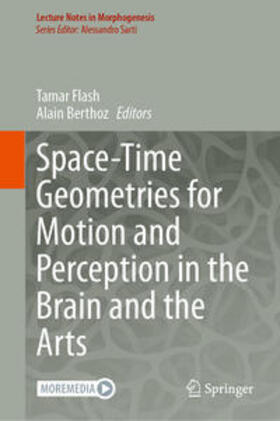 Flash / Berthoz | Space-Time Geometries for Motion and Perception in the Brain and the Arts | E-Book | sack.de