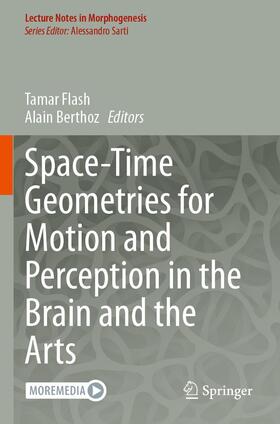 Berthoz / Flash | Space-Time Geometries for Motion and Perception in the Brain and the Arts | Buch | 978-3-030-57229-7 | sack.de