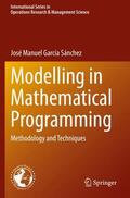 García Sánchez |  Modelling in Mathematical Programming | Buch |  Sack Fachmedien