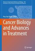 Pham |  Cancer Biology and Advances in Treatment | Buch |  Sack Fachmedien