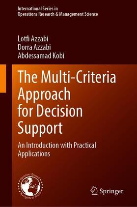 Azzabi / Kobi | The Multi-Criteria Approach for Decision Support | Buch | 978-3-030-57261-7 | sack.de