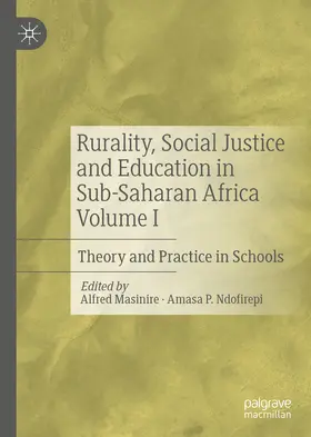 Masinire / Ndofirepi |  Rurality, Social Justice and Education in Sub-Saharan Africa Volume I | eBook | Sack Fachmedien