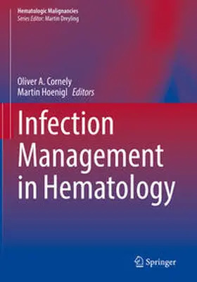 Cornely / Hoenigl |  Infection Management in Hematology | eBook | Sack Fachmedien